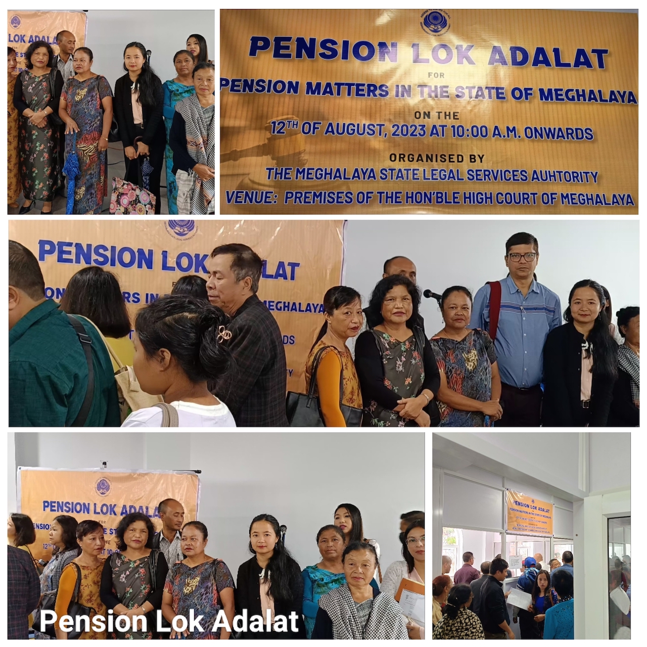 Pension Lok Adalat, Pension matters in the State of Meghalaya on 12.08.2023 organized by The Meghalaya State Legal Services Authority at Premises of the Hon'ble High Court of Meghalaya